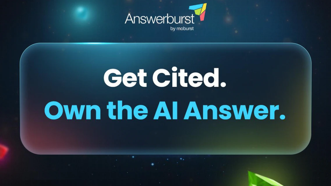 Moburst Unveils Answerburst to Win the AI Search War